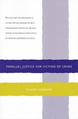 Book cover for Parallel Justice for Victims of Crime