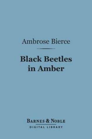 Cover of Black Beetles in Amber (Barnes & Noble Digital Library)