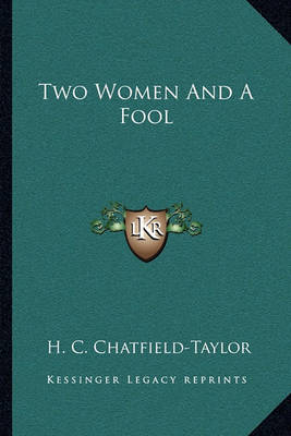 Book cover for Two Women and a Fool