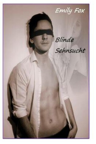 Cover of Blinde Sehnsucht