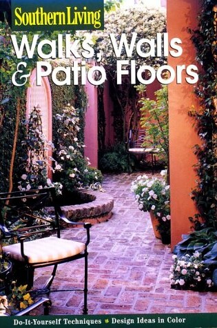 Cover of Walks, Walls & Patio Floors