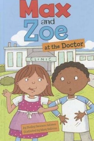 Cover of Max and Zoe at the Doctor