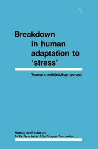 Cover of Breakdown in Human Adaptation to ‘Stress'
