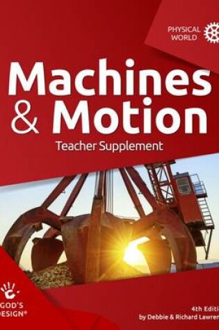 Cover of Machines & Motion Teacher Supplement