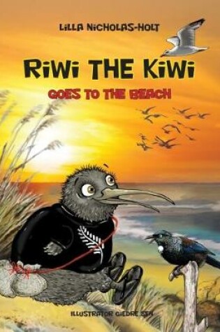 Cover of Riwi the Kiwi Goes to the Beach