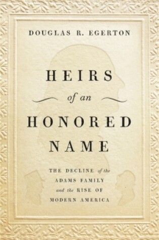 Cover of Heirs of an Honored Name