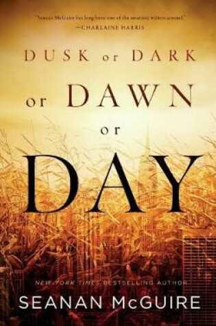Cover of Dusk or Dark or Dawn or Day