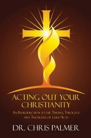 Cover of Acting Out Your Christianity