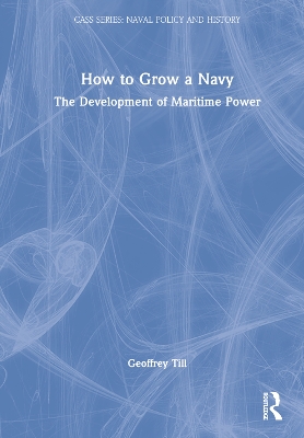 Book cover for How to Grow a Navy