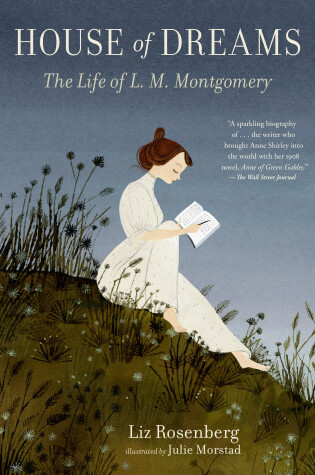 Cover of House of Dreams: The Life of L. M. Montgomery