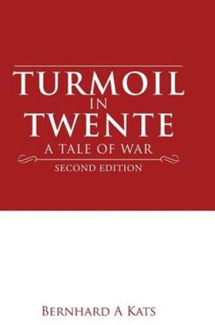 Cover of Turmoil in Twente