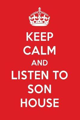 Book cover for Keep Calm and Listen to Son House