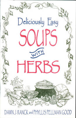 Book cover for Deliciously Easy Soups with Herbs