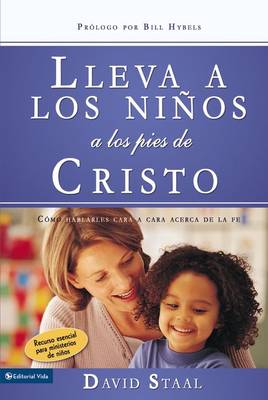 Book cover for Lleva a Los Niños a Los Pies de Cristo