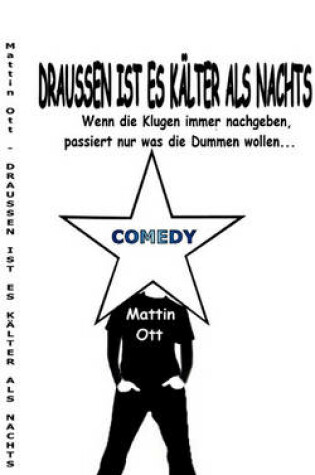 Cover of Draussen Ist Es Klter ALS Nachts