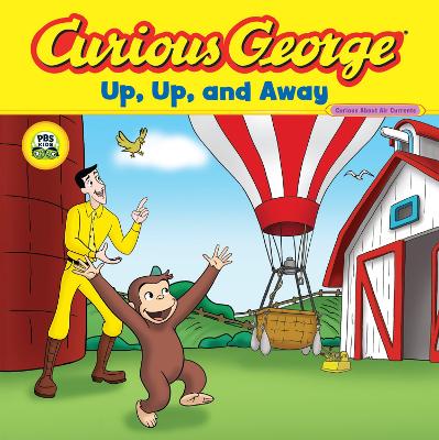 Book cover for Curious George Up, Up and Away