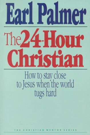 Cover of The 24-Hour Christian