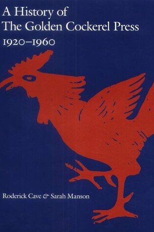 Cover of A History of the Golden Cockerel Press, 1920-1960