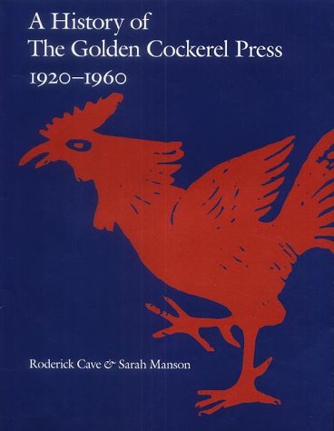 Book cover for A History of the Golden Cockerel Press, 1920-1960