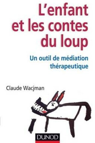 Cover of L'Enfant Et Les Contes Du Loup