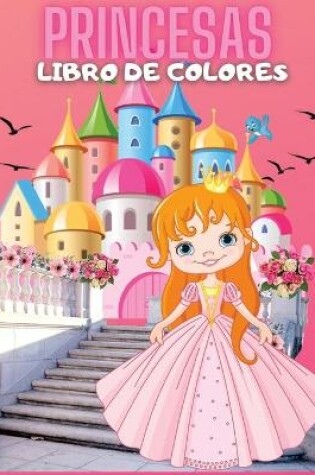 Cover of Libro de Princesas Para Colorear