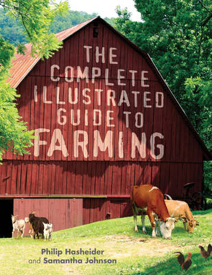 Book cover for The Complete Illustrated Guide to Farming