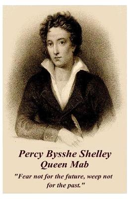 Book cover for Percy Bysshe Shelley - Queen Mab