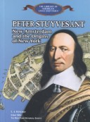 Book cover for Peter Stuyvesant: New Amsterda