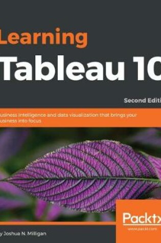 Cover of Learning Tableau 10 -
