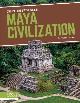 Book cover for Civilizations of the World: Maya Civilization