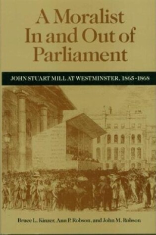 Cover of A Moralist In and Out of Parliament