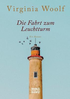 Book cover for Die Fahrt zum Leuchtturm