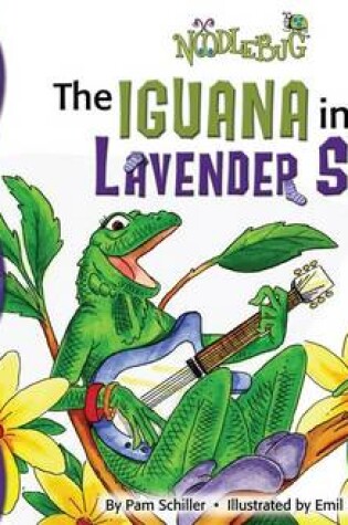Cover of The Iguana in Lavender Socks