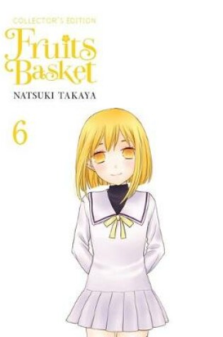 Cover of Fruits Basket Collector's Edition, Vol. 6
