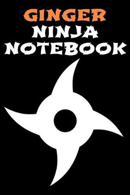 Book cover for Ginger Ninja Notebook
