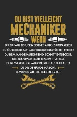 Cover of Du Bist Mechaniker, Wenn...