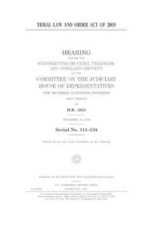 Cover of Tribal Law and Order Act of 2009