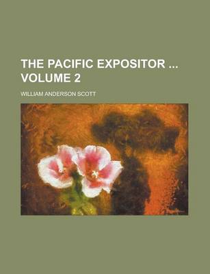 Book cover for The Pacific Expositor Volume 2