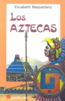 Book cover for Los Aztecas