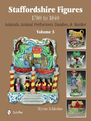 Cover of Staffordshire Figures 1780 to 1840 Vol 3