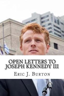 Book cover for Open Letters to Joseph Kennedy III