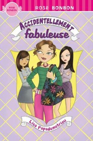 Cover of Accidentellement Fabuleuse