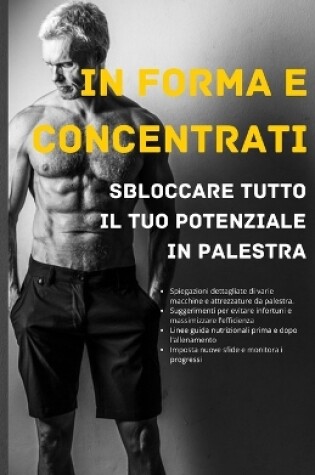 Cover of In forma e concentrati