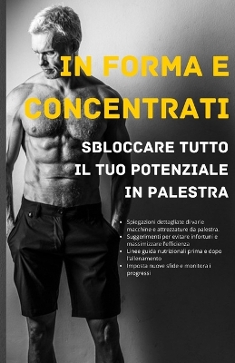 Book cover for In forma e concentrati