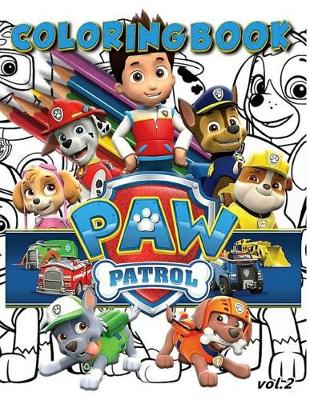 Book cover for Paw Patrol Coloring Book Vol.2