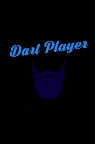 Cover of Bearded Dart Players do it Better
