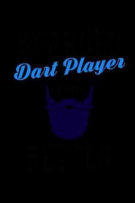 Book cover for Bearded Dart Players do it Better