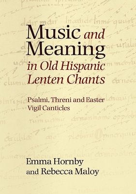 Book cover for Music and Meaning in Old Hispanic Lenten Chants