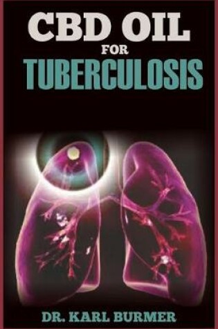 Cover of CBD Oil for Tuberculosis