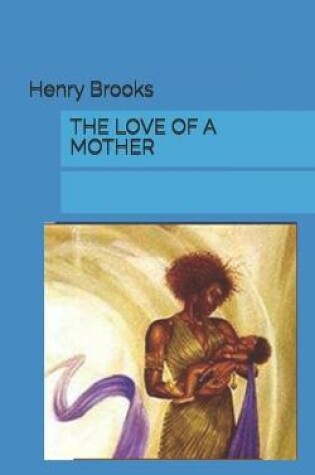 Cover of The Love of a Mother